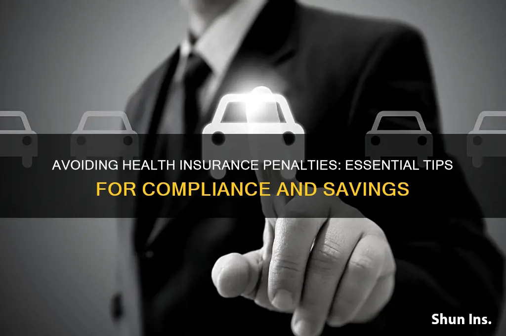 how to avoid the health insurance penatly