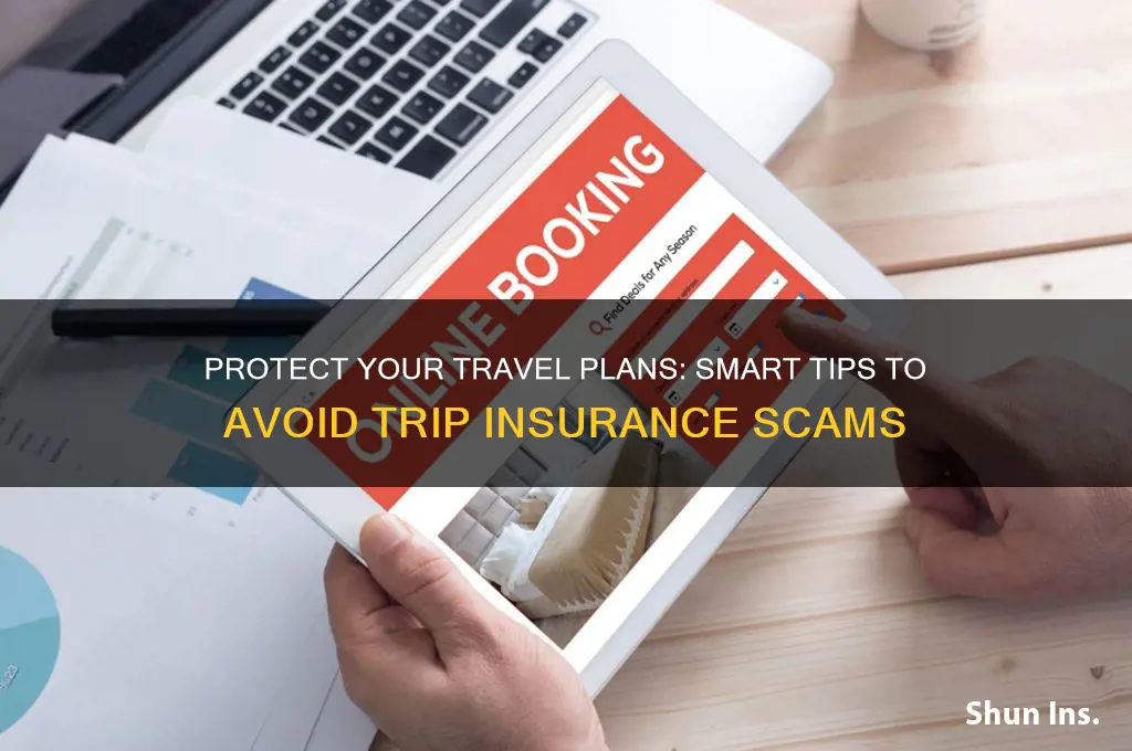 how to avoid trip insurance scams