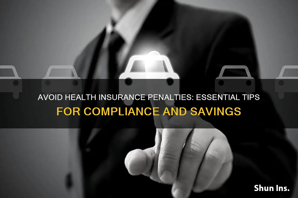 how to avooid the health insurance penalty