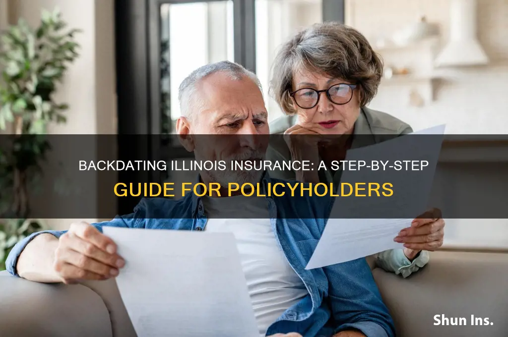 how to backdate my insurance illinois gov