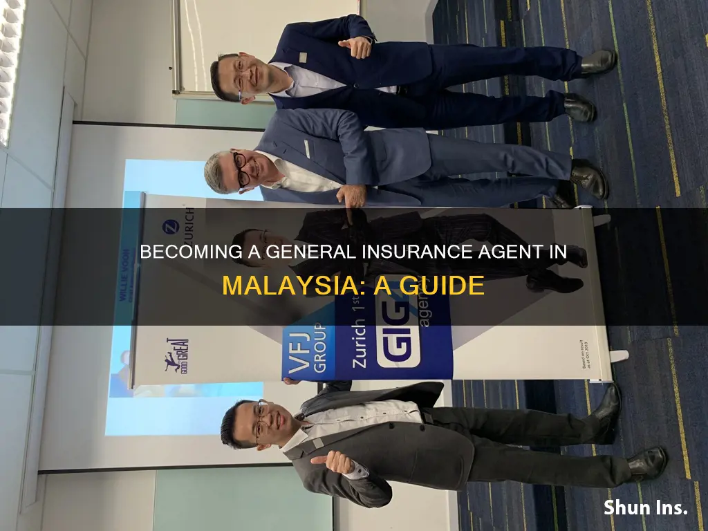 how to be a general insurance agent in malaysia
