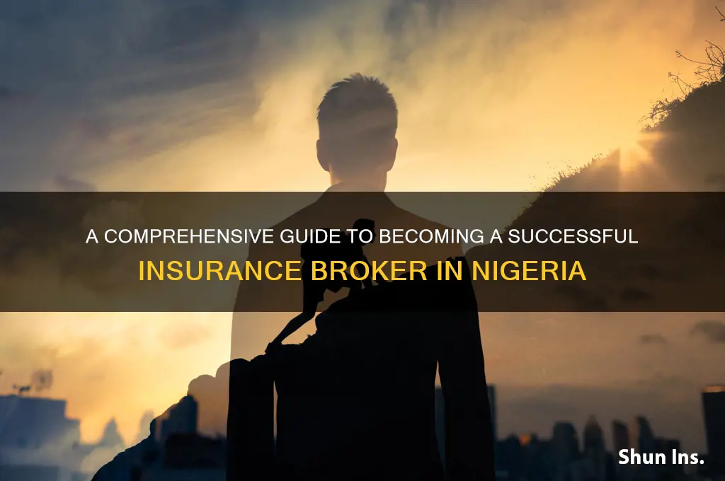 how to be an insurance broker in nigeria