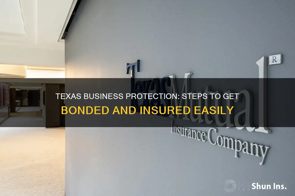 how to be bonded and insured in texas