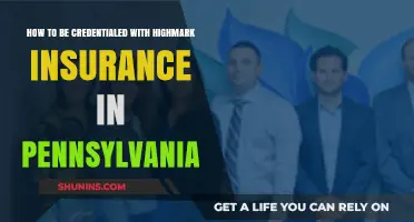 Credentialing with Highmark Insurance in Pennsylvania: A Step-by-Step Guide