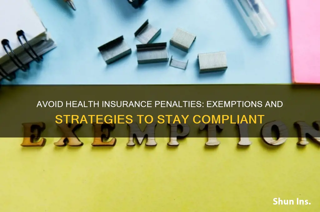 how to be exempt from health insurance penalty