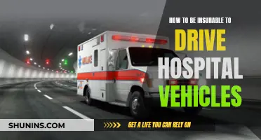 Driving Hospital Vehicles: Get Insured