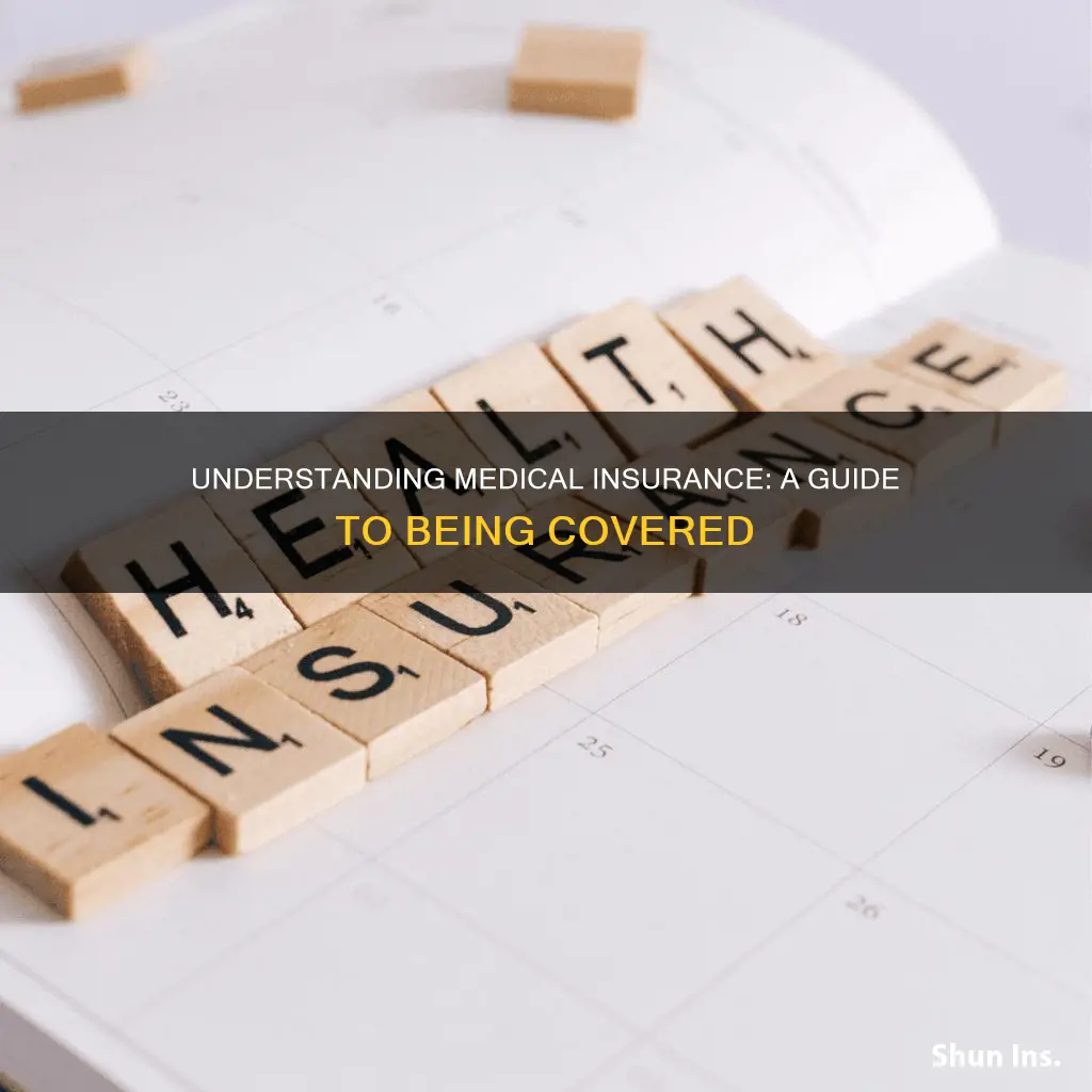 how to be medical insurance