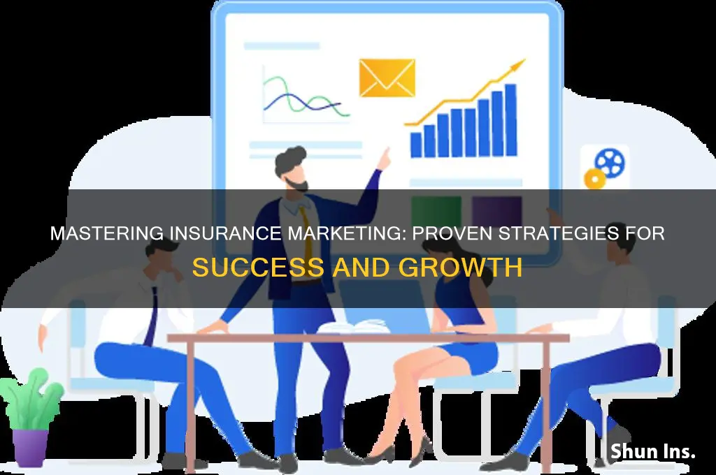 how to be successful in insurance marketing
