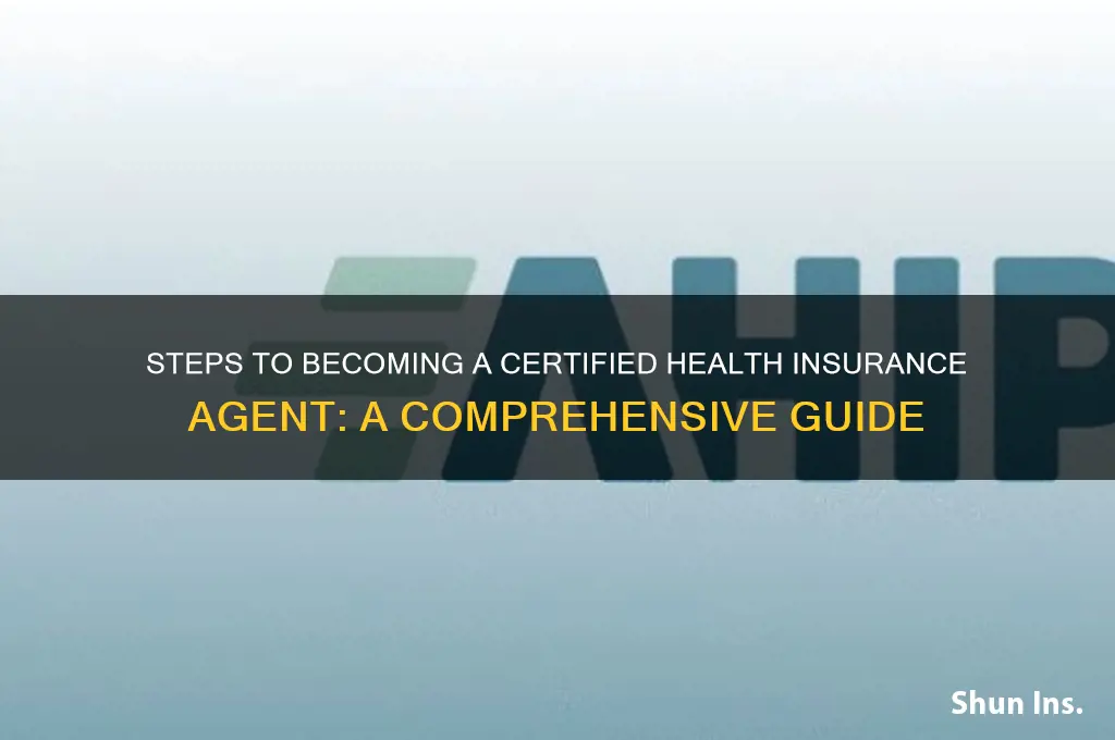 how to become a certified health insurance agent