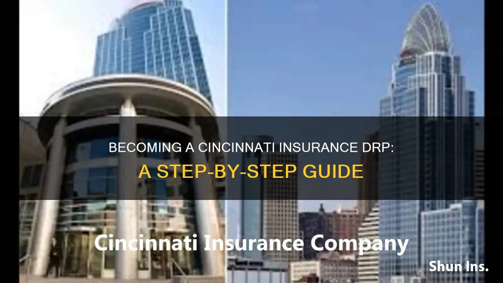 how to become a drp for cincinnati insurance