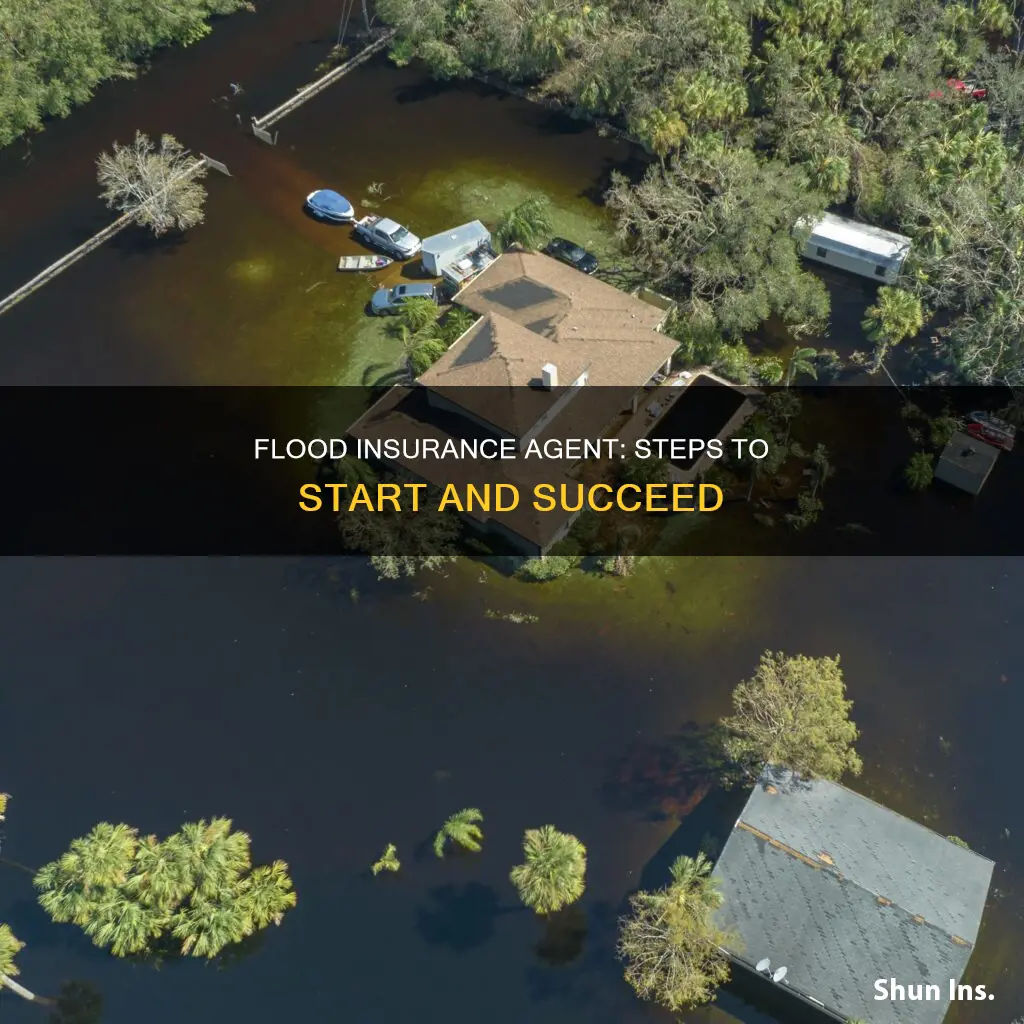 how to become a flood insurance agent
