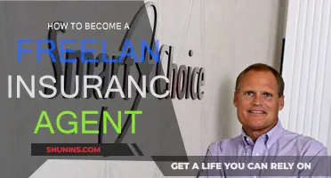 Freelance Insurance Agent: Steps to Launch Your Career