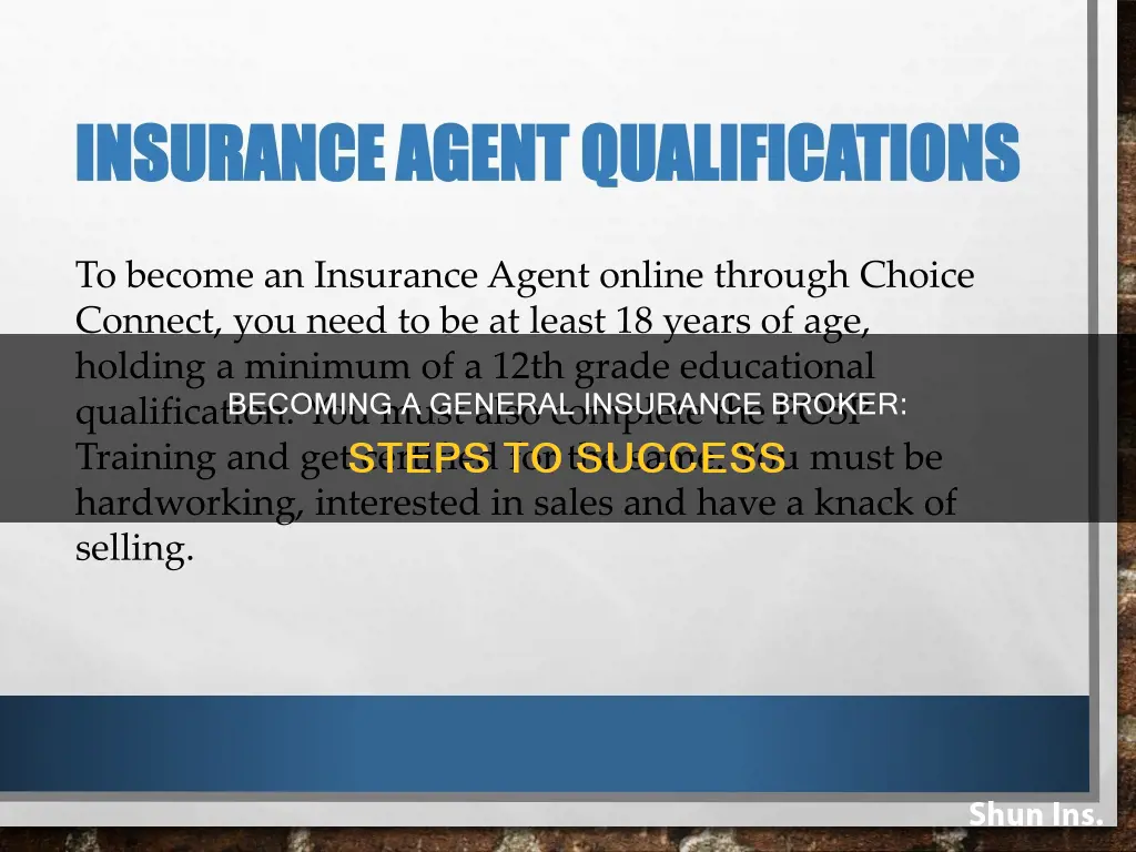 how to become a general insurance broker