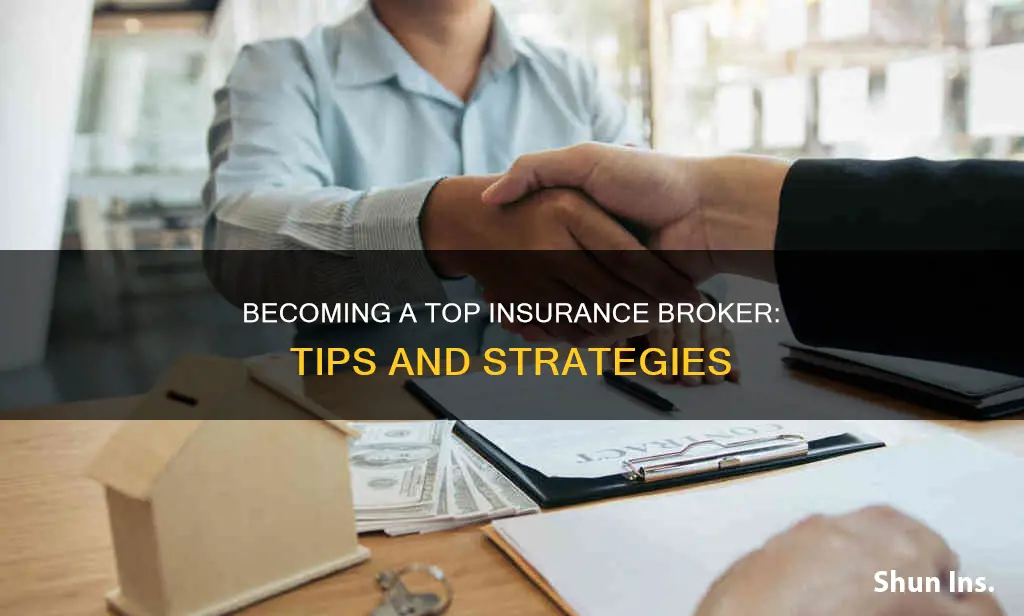 how to become a great insurance broker