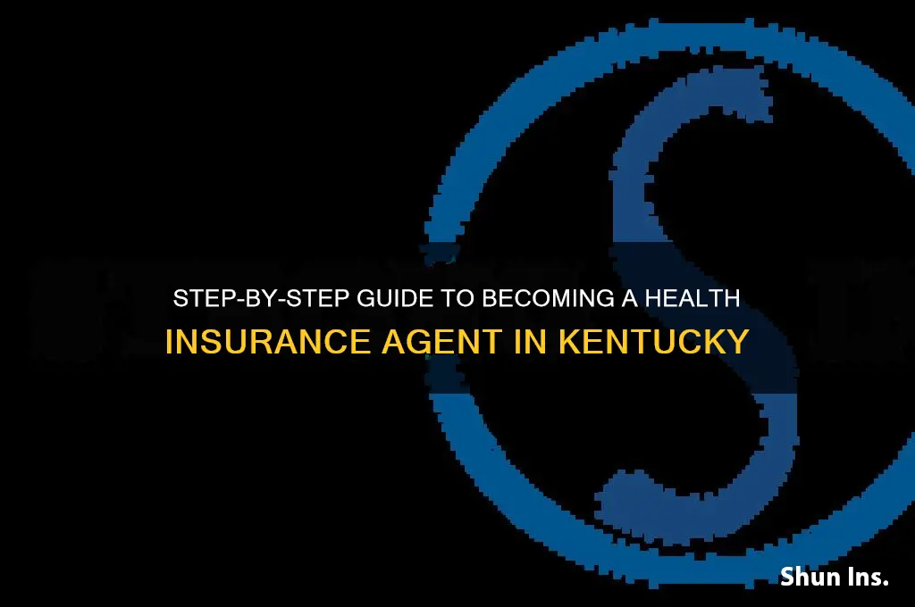 how to become a health insurance agent in kentucky