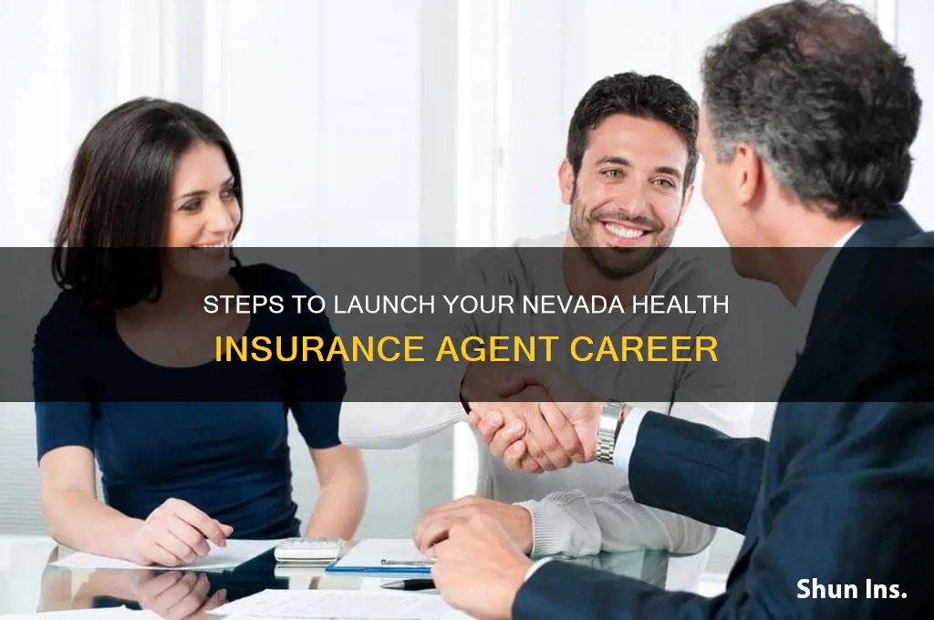 how to become a health insurance agent in nevada