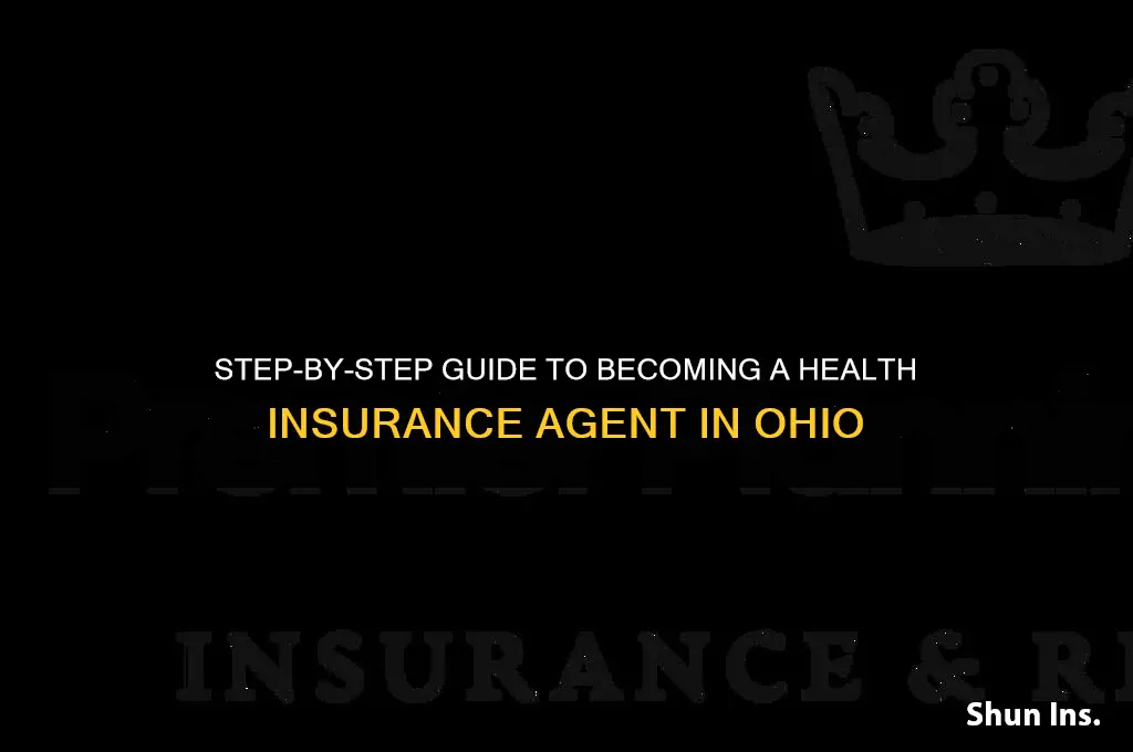 how to become a health insurance agent in ohio