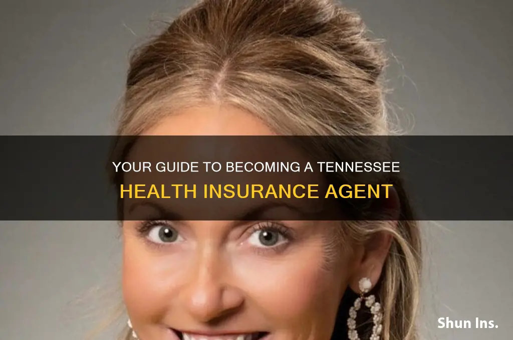 how to become a health insurance agent in tennessee