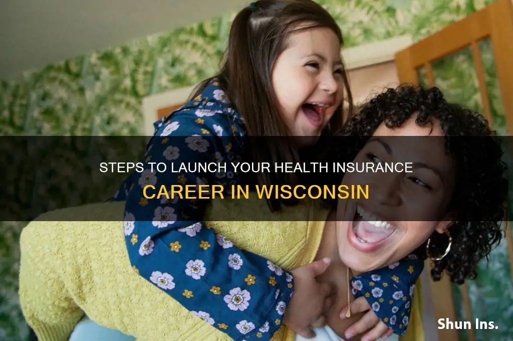 how to become a health insurance agent in wisconsin