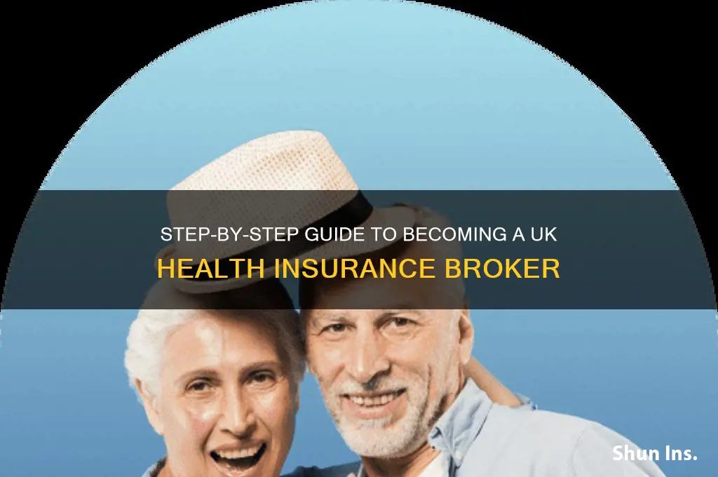 how to become a health insurance broker uk
