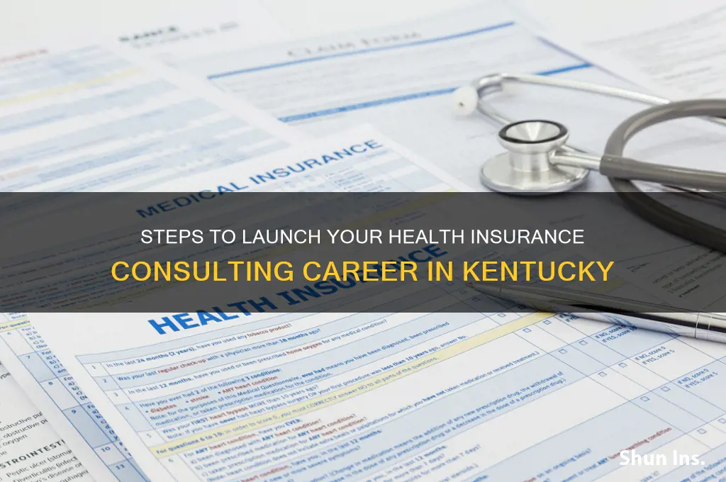 how to become a health insurance consultant in ky