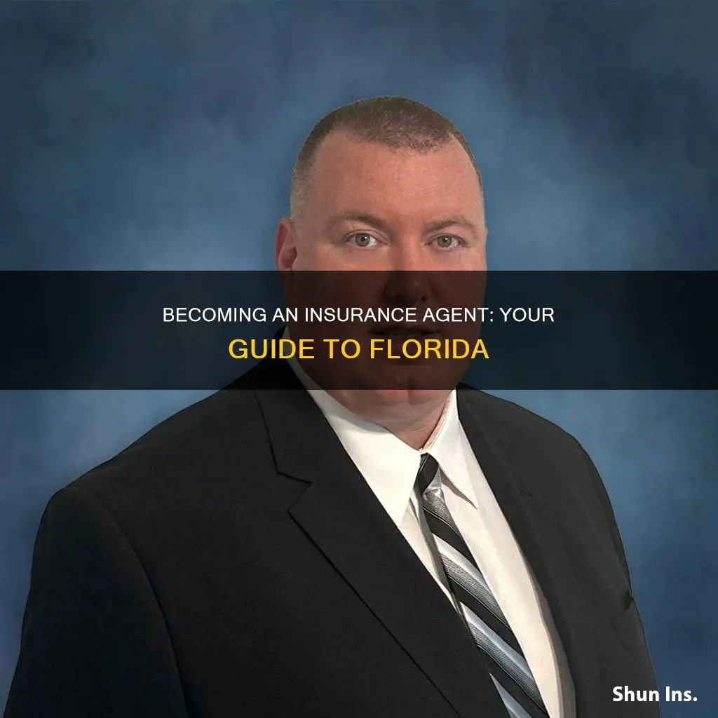 how to become a insurance agent in Florida