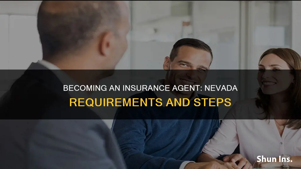 how to become a insurance agent in nevada
