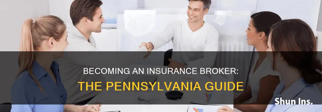 how to become a insurance broker in pa