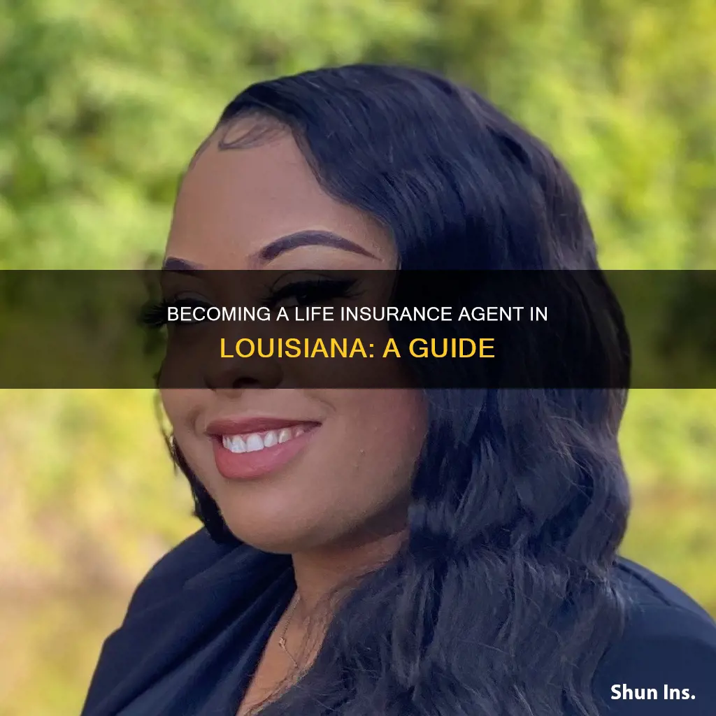 how to become a life insurance agent in louisiana