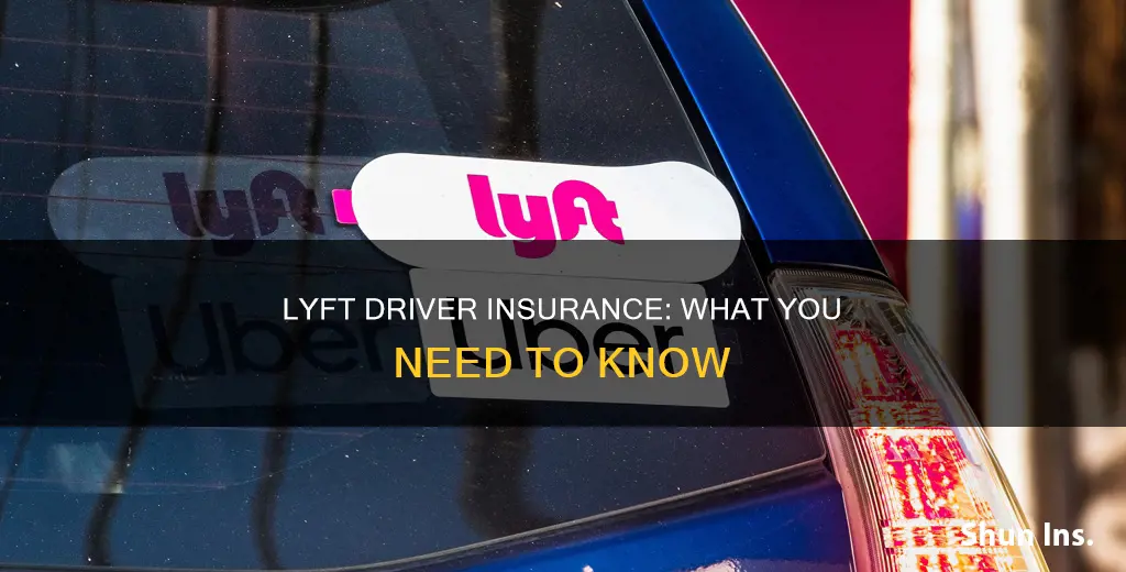 how to become a lyft driver insurance