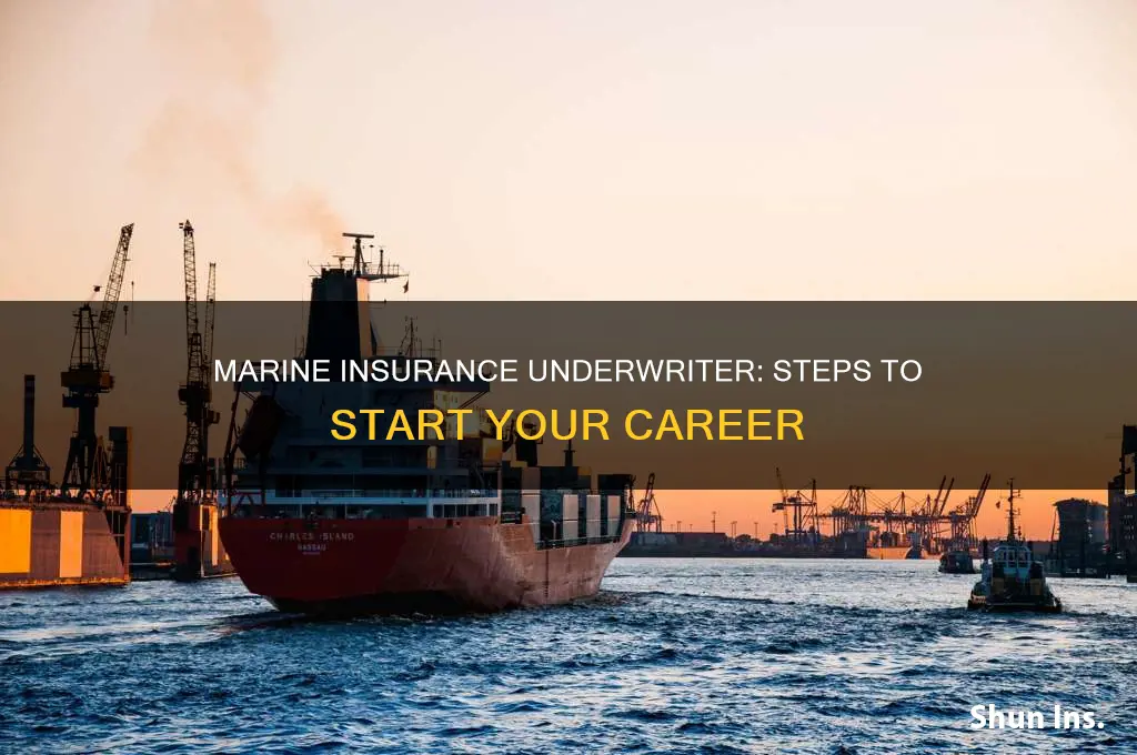 how to become a marine insurance underwriter