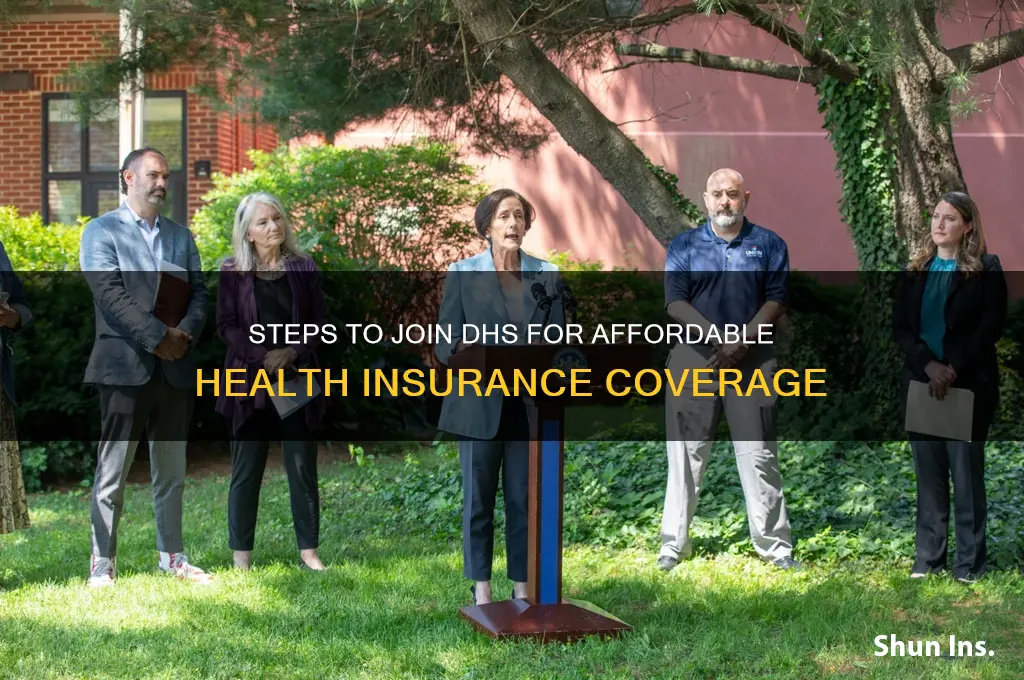 how to become a member of dhs for health insurance