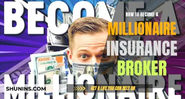 Becoming a Millionaire Insurance Broker: Strategies for Success