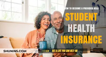 Steps to Enroll as a UCLA Student Health Insurance Provider