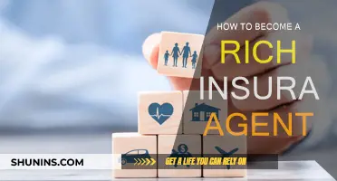 Becoming a Wealthy Insurance Agent: Strategies for Success