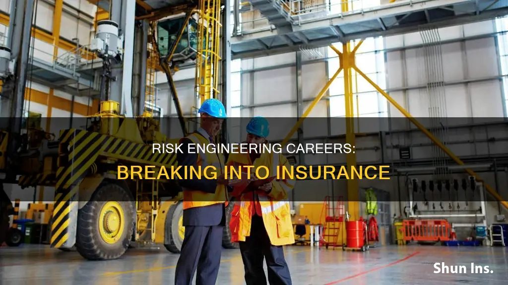 how to become a risk engineer insurance