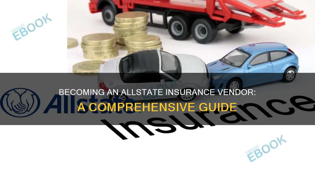 how to become a vendor for allstate insurance