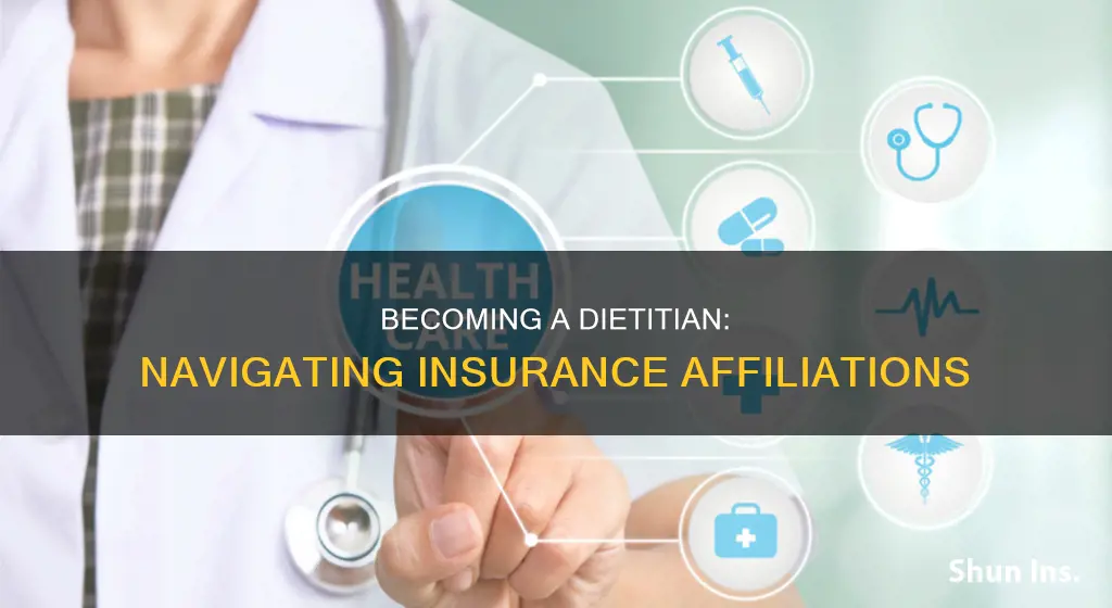 how to become affiliated with insurances as a dietitian