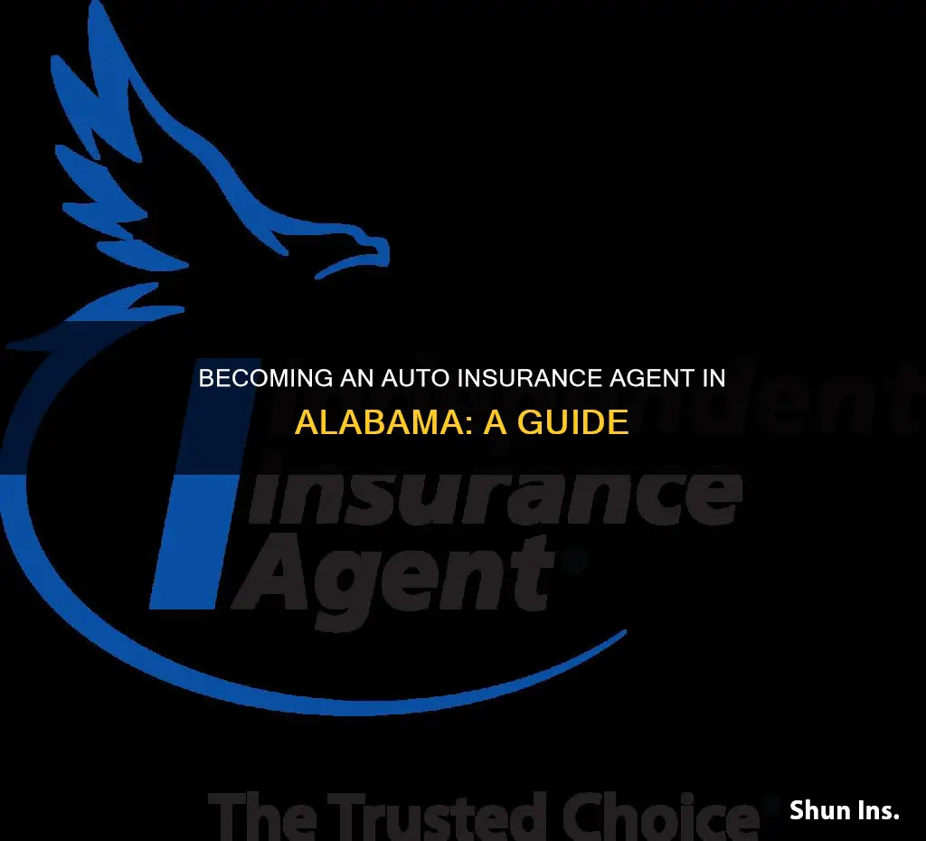 how to become an auto insurance agent in alabama