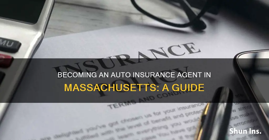 how to become an auto insurance agent in Massachusetts