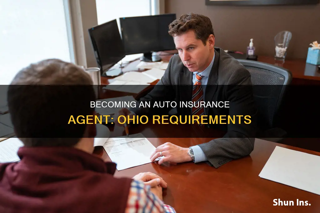 how to become an auto insurance agent in Ohio