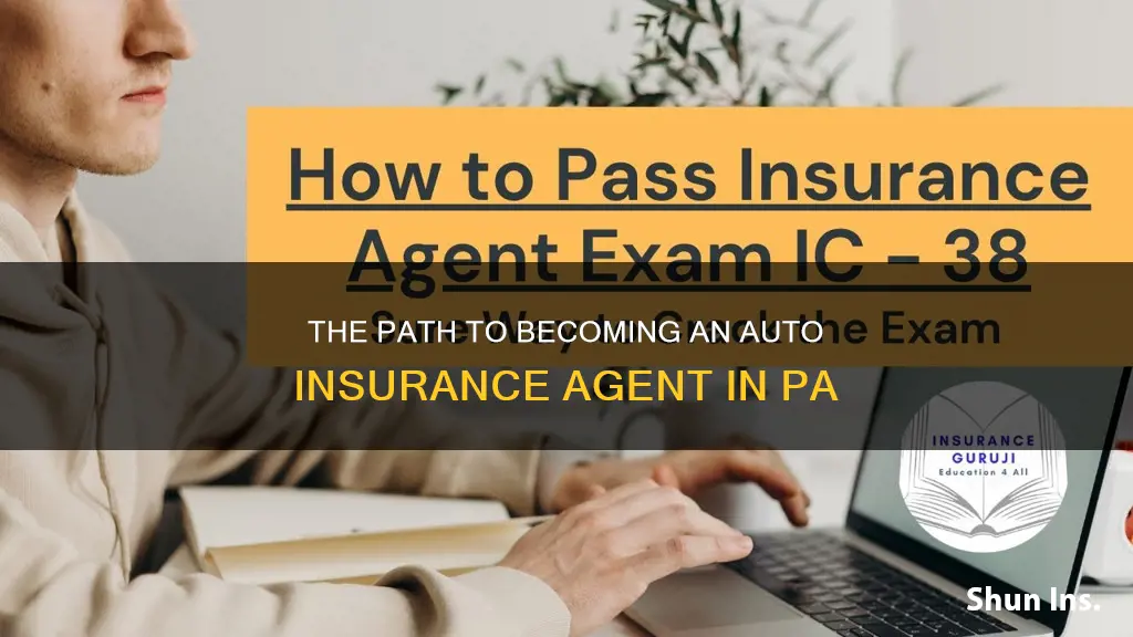 how to become an auto insurance agent in pa