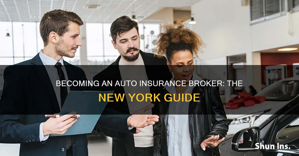 how to become an auto insurance broker in ny