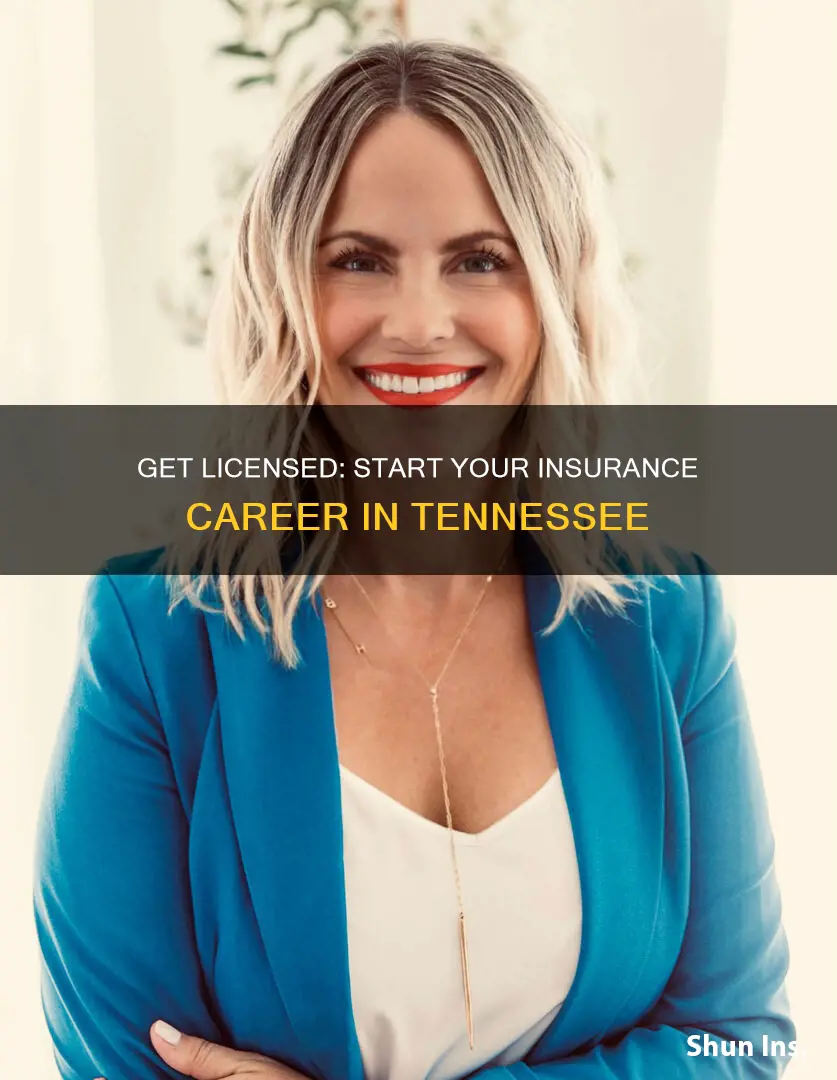 how to become an insurance agent in Tennessee