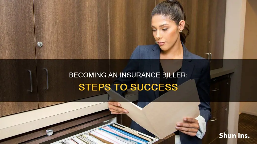 how to become an insurance biller