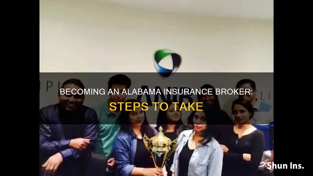 how to become an insurance broker in alabama