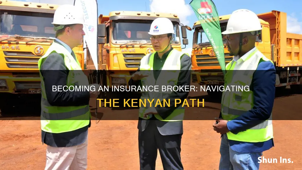 how to become an insurance broker in kenya