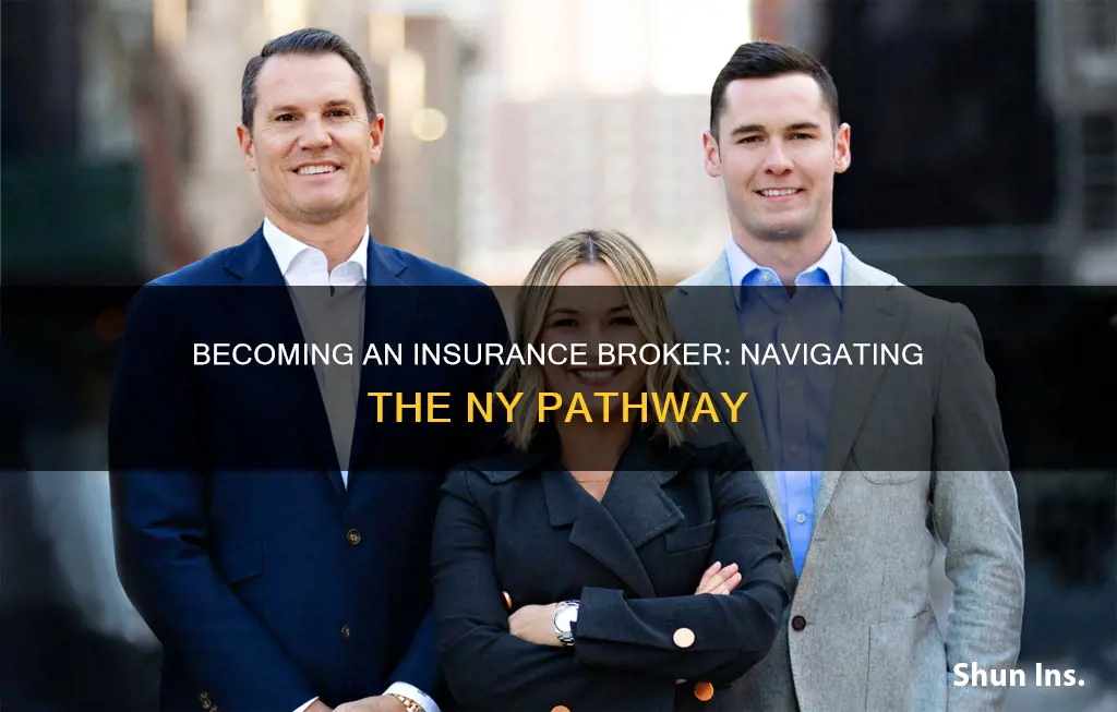 how to become an insurance broker in ny