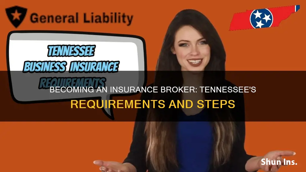 how to become an insurance broker in Tennessee