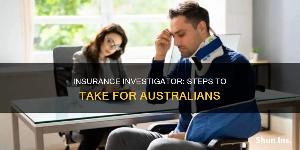 how to become an insurance investigator australia